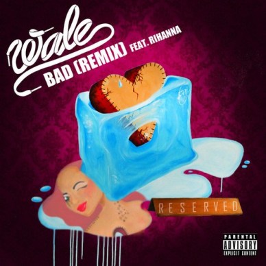 wale-rihanna-bad-remix