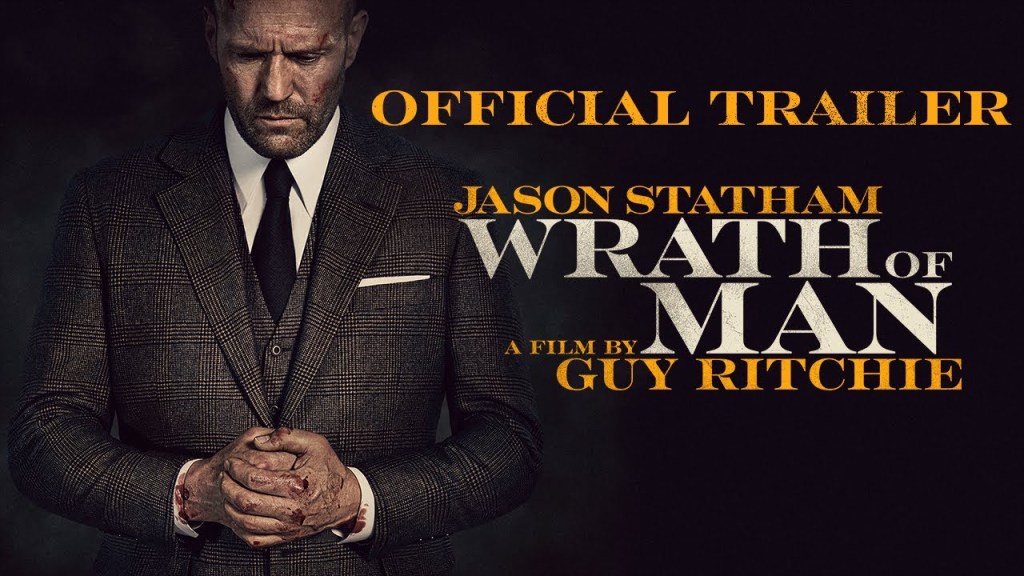 FILM: “WRATH OF A MAN” STARRING #JASONSTATHAM TRAILER