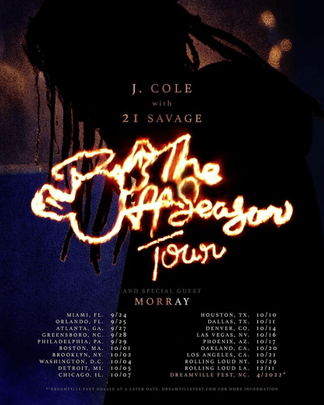 MUSIC NEWS: J.COLE ANNOUNCES THE OFF-SEASON TOUR WITH 21 SAVAGE &&nbsp;MORRAY