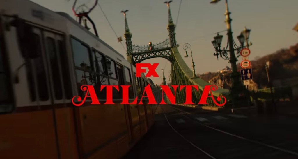 STREAMING: THE RETURN OF ATLANTA Season 3 Trailer (2022) Donald Glover, Zazie&nbsp;Beetz