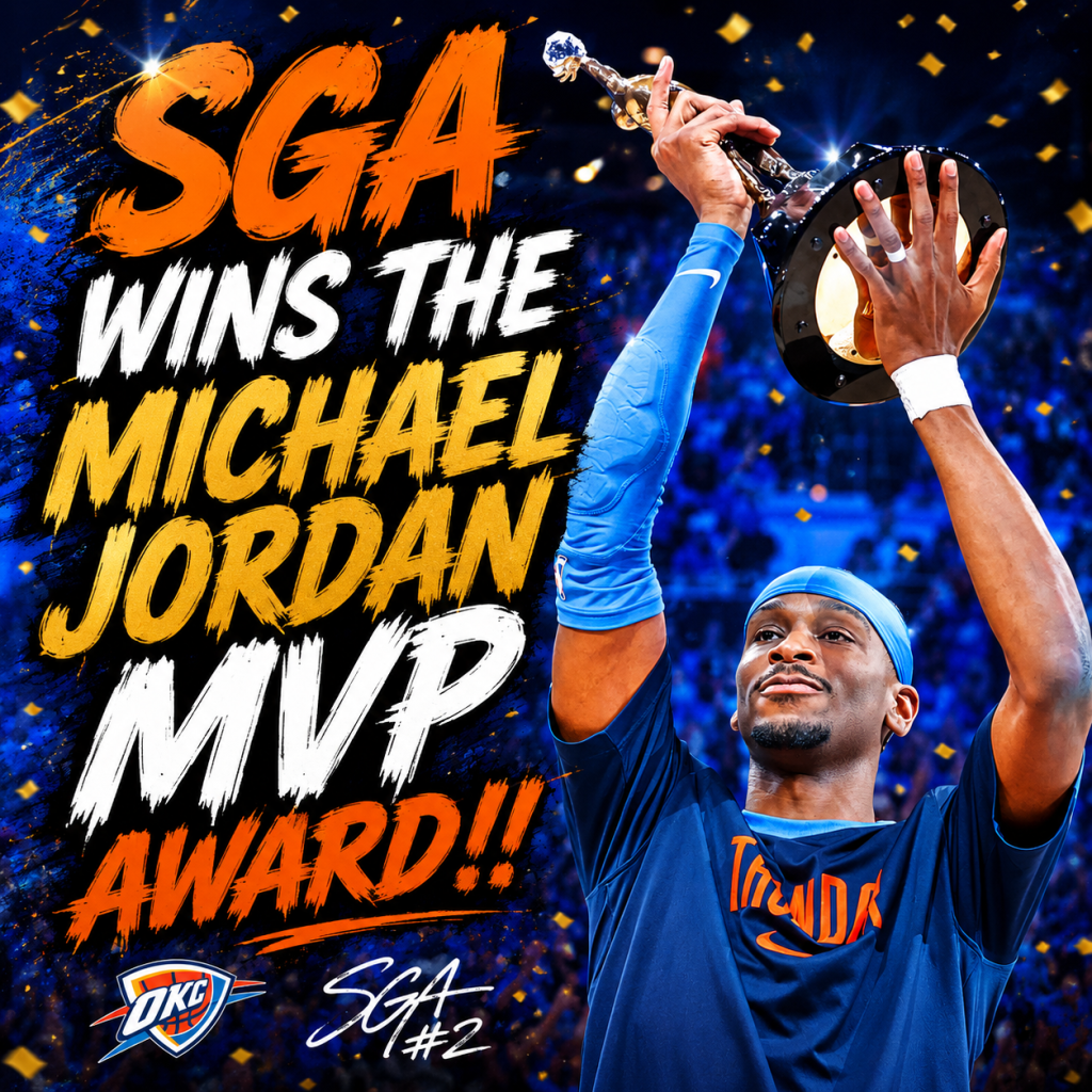 SPORTS: SGA WINS MICHAEL JORDAN MVP AWARD&nbsp;AGAIN!!